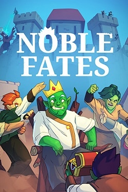 Noble Fates