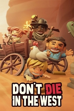 Don't Die In The West ?