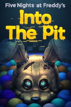 Five Nights at Freddy's: Into the Pit