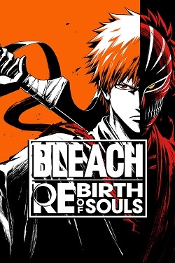 BLEACH Rebirth of Souls