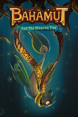Bahamut and the Waqwaq Tree