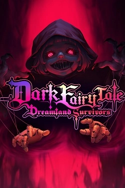 Dark Fairy Tale: Dreamland Survivors