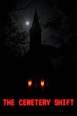 The Cemetery Shift