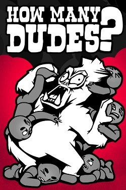 How Many Dudes