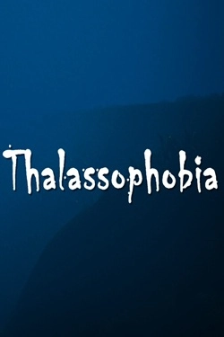 Thalassophobia