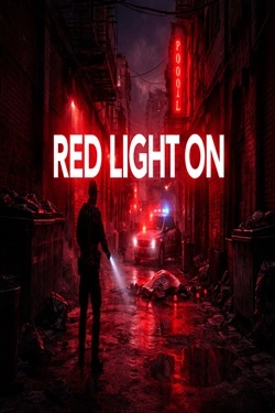 RED LIGHT ON