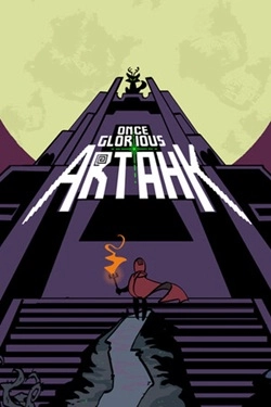 Once Glorious Artahk Once Glorious Artahk