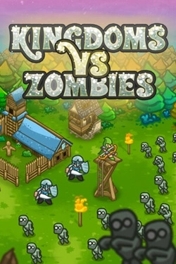 Kingdoms vs Zombies Kingdoms vs Zombies