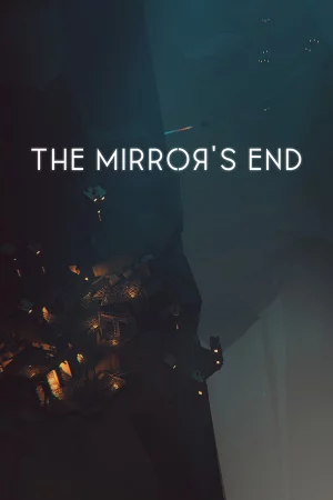 The Mirror's End